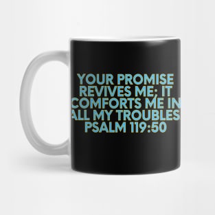 Bible Verse Psalm 119:50 Mug